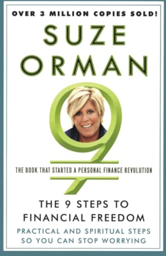 The 9 Steps to Financial Freedom: Practical and Spiritual Steps So You Can Stop  [Paperback]