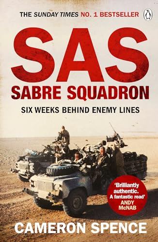 Sabre Squadron: Six Weeks Behind Enemy Lines [Paperback]