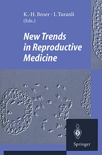 Ne Trends in Reproductive Medicine [Paperback]