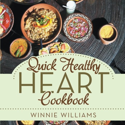 Quick Healthy Heart Cookbook [Paperback]