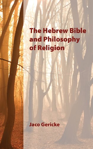 The Hebre Bible And Philosophy Of Religion [Hardcover]