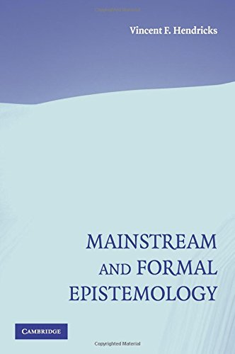 Mainstream and Formal Epistemology [Paperback]