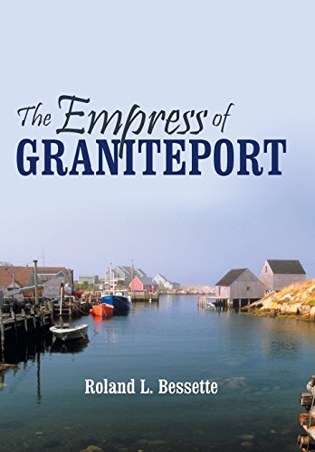 The Empress Of Graniteport [Hardcover]