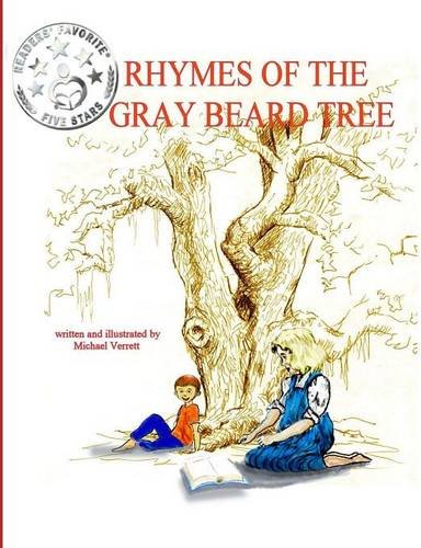 The Rhymes Of The Gray Beard Tree [Paperback]