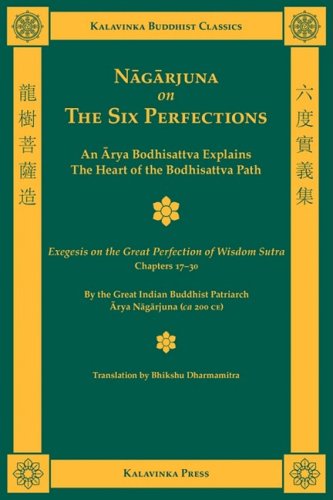 Nagarjuna On The Six Perfections (kalavinka Buddhist Classics) [Paperback]