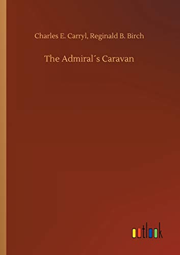 Admirals Caravan [Paperback]