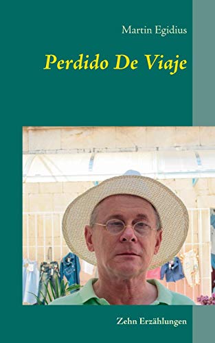 Perdido De Viaje (german Edition) [Paperback]