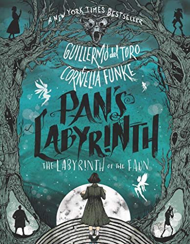 Pan's Labyrinth: The Labyrinth of the Faun [Paperback]