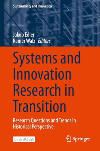 Systems and Innovation Research in Transition: Research Questions and Trends in  [Hardcover]