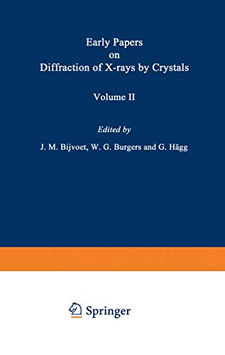 Early Papers on Diffraction of X-rays by Crystals Volume 2 [Paperback]