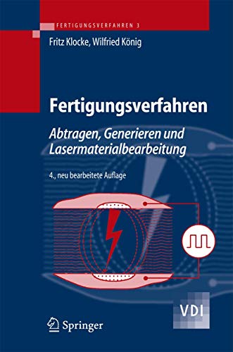 Fertigungsverfahren 3: Abtragen, Generieren und Lasermaterialbearbeitung [Hardcover]