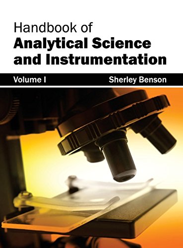 Handbook of Analytical Science and Instrumentation Volume I [Hardcover]