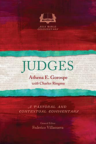 Judges (asia Bible Commentary Series) [Paperback]