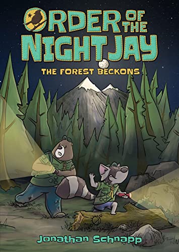 Order of the Night Jay (Book One): The Forest Beckons [Paperback]