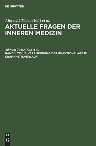 Vernderung der Reaktionslage Im Krankheitsverlauf  Herrn Professor Dr. Walter  [Hardcover]