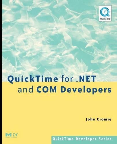 QuickTime for .NET and COM Developers [Paperback]