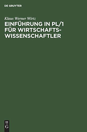 Einfhrung in PL/1 Fr Wirtschaftsissenschaftler [Hardcover]