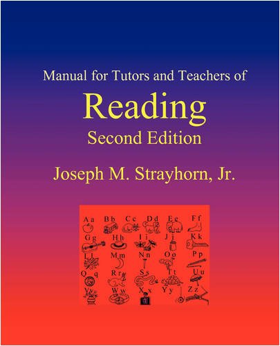 Manual For Tutors And Teachers Of Reading Second Edition [Paperback]