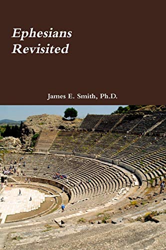 Ephesians Revisited [Paperback]