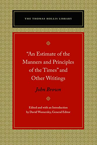 Estimate of the Manners and Principles of the Times and Other Writings [Paperback]