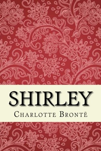 Shirley Unabridged Edition (vintage Editions) [Paperback]