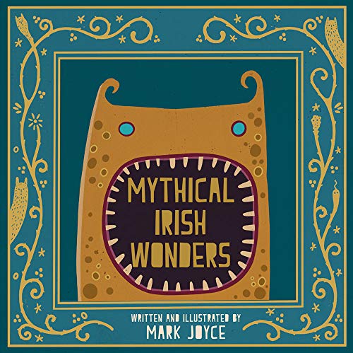 Mythical Irish Wonders [Hardcover]