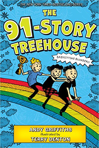 The 91-Story Treehouse: Babysitting Blunders! [Paperback]