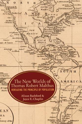 The New Worlds of Thomas Robert Malthus: Rereading the Principle of Population [Hardcover]