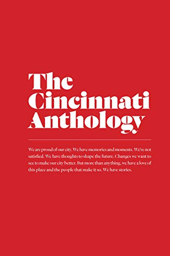 The Cincinnati Anthology [Paperback]