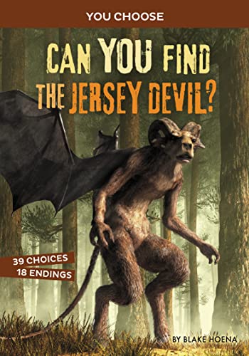 Can You Find the Jersey Devil?: An Interactive Monster Hunt [Paperback]