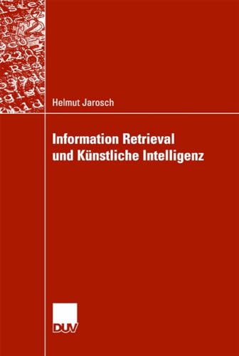 Information Retrieval und knstliche Intelligenz [Paperback]