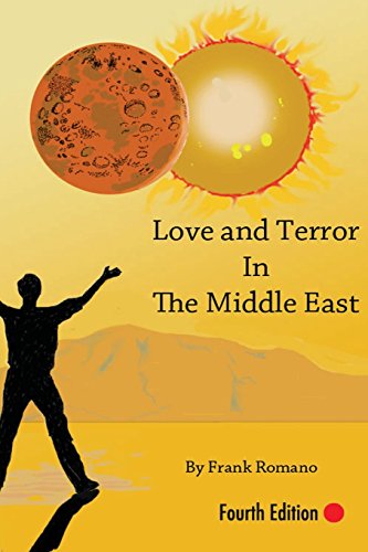 Love And Terror In The Middle East, 4th Edition [Paperback]