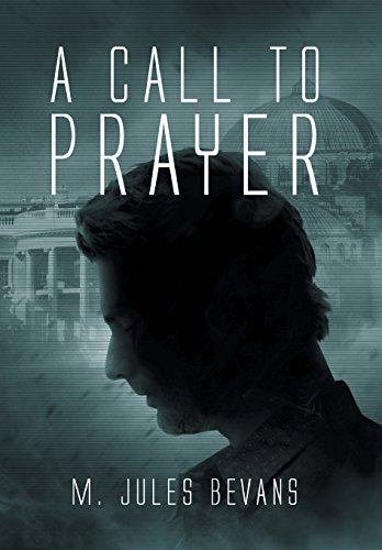 A Call To Prayer [Hardcover]