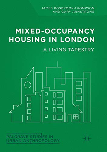 Mixed-Occupancy Housing in London: A Living Tapestry [Paperback]