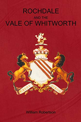 Rochdale and the Vale of Whitorth [Paperback]