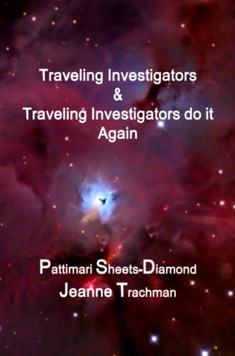 Traveling Investigators & Traveling Investigators Do It Again [Paperback]