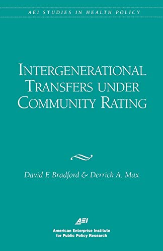 Intergenerational Transfers Under Community Rating [Paperback]