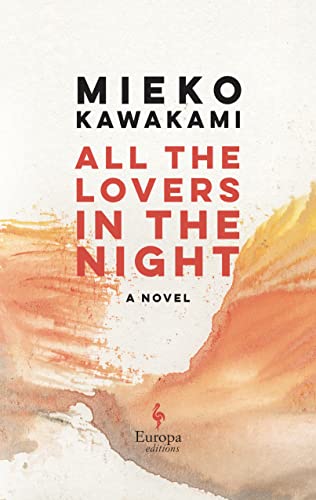 All the Lovers in the Night [Hardcover]