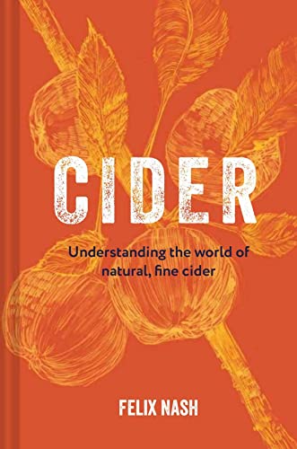 Cider: Understanding the world of natural, fi