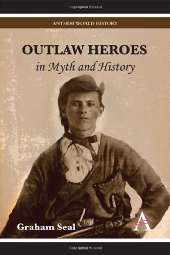 Outla Heroes in Myth and History [Hardcover]