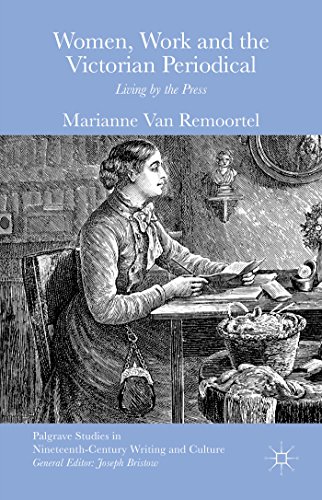 Women, Work and the Victorian Periodical: Living by the Press [Hardcover]