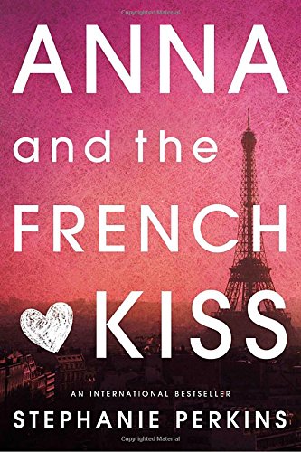 Anna And The French Kiss [Paperback]