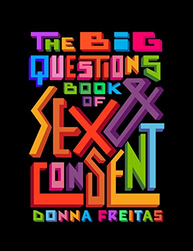 The Big Questions Book of Sex & Consent [Hardcover]