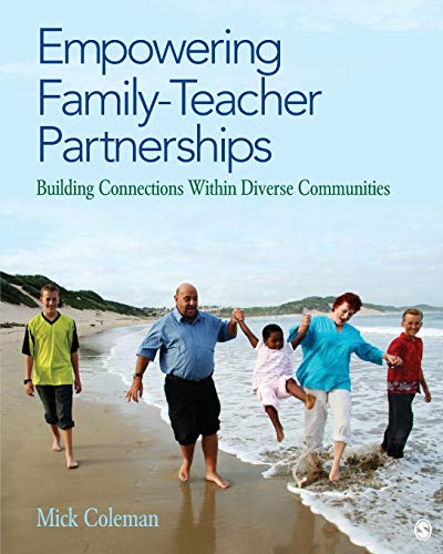 Empoering Family-Teacher Partnerships Building Connections Within Diverse Comm [Paperback]