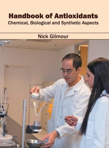 Handbook of Antioxidants Chemical, Biological and Synthetic Aspects [Hardcover]