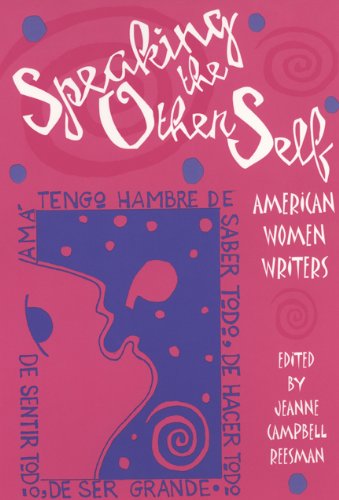 Speaking the Other Self American Women Writers [Paperback]