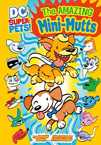 The Amazing Mini-Mutts (dc Super-Pets) [Paper