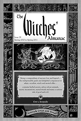 The Witches' Almanac: Spring 2010-Spring 2011 (Complete Guide to Lunar Harmo [Paperback]