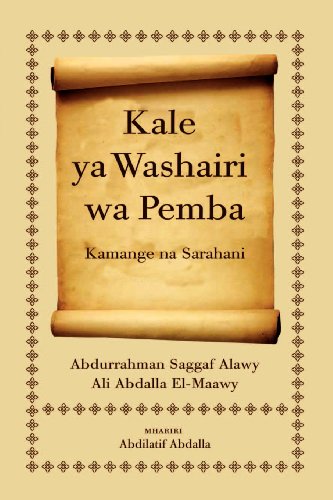 Kale Ya Washairi Wa Pemba Kamange Na Sarahani (sahili Edition) [Paperback]