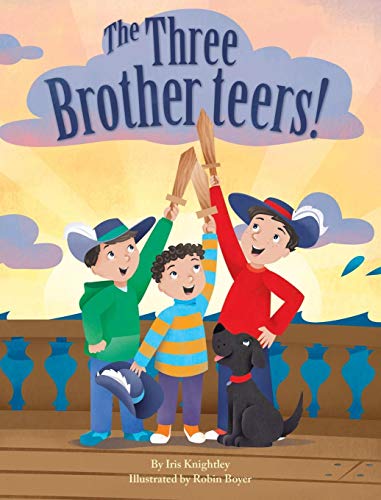 The Three Brotherteers [Hardcover]